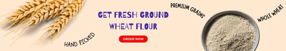 buy fresh whole wheat atta now